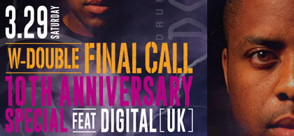 W-Double FINAL CALL 10th Anniversary Special feat. DIGITAL